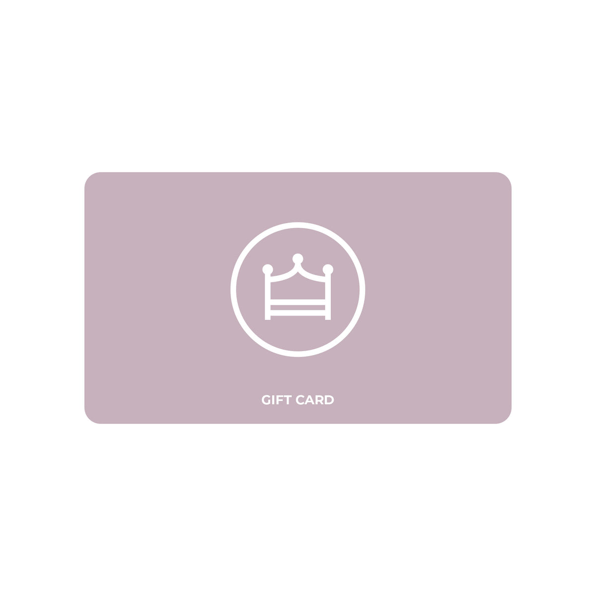 Kings & Queens Gift Card